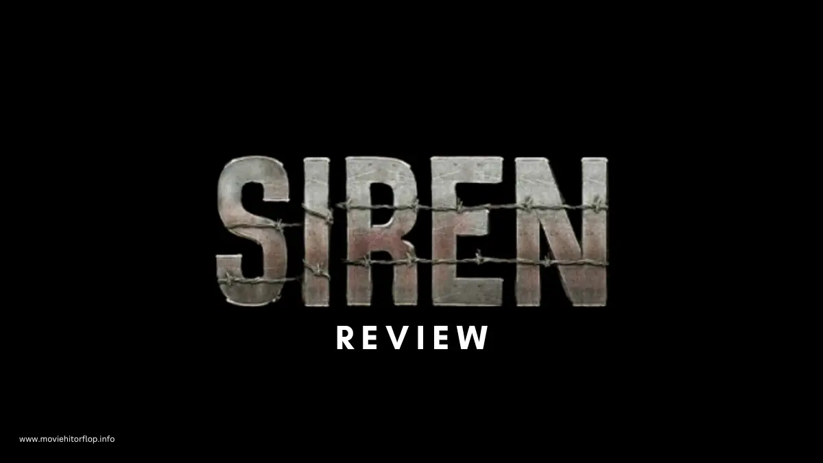 Siren movie review