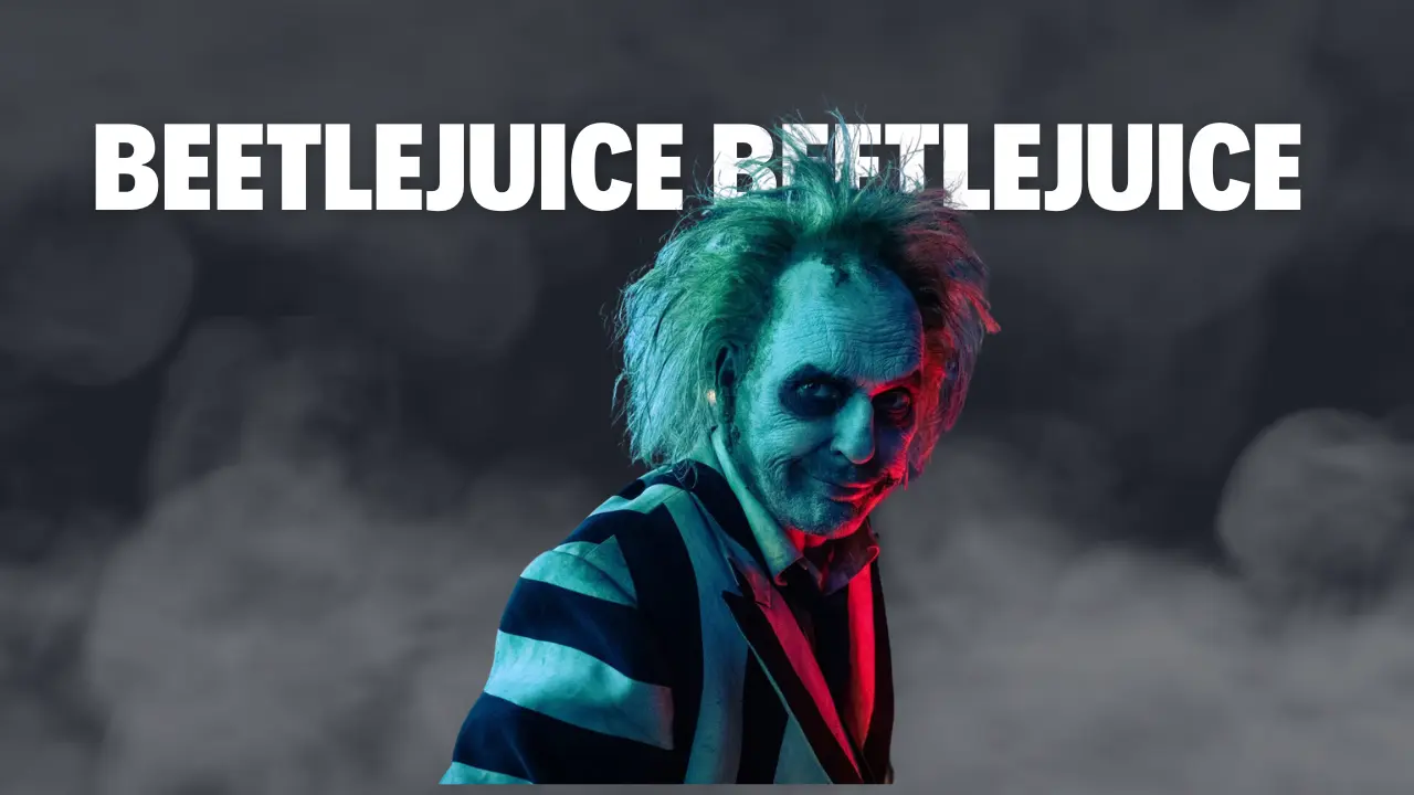 Beetlejuice Beetlejuice (2024) Review